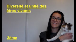 Diversité et unité des êtres vivants  3ème  Madame SVT [upl. by Alathia]