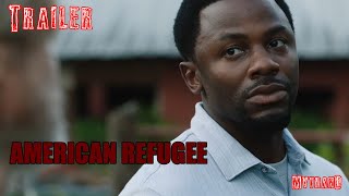 American Refugee  Trailer Thriller Movie 2021 [upl. by Rici641]