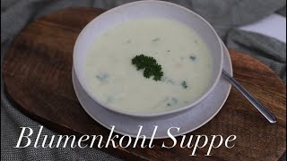 Blumenkohlsuppe [upl. by Ahsinat]