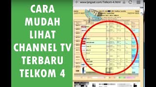 MENGENANG CARA CEK Update CHANNEL TV TERBARU DI TELKOM 4 [upl. by Nimra]