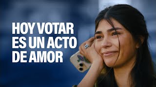 Hoy votar es un acto de amor [upl. by Uhp859]