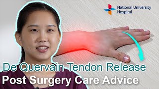 De Quervain tenosynovitis  PostSurgery Care Advice [upl. by Naliorf874]