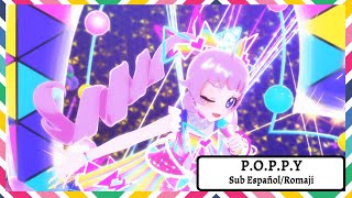 POPPY StageSub EspañolHimari AozoraHimitsu no AiPri [upl. by Haldas]