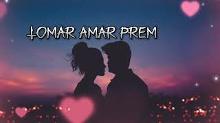 Tomar Amar Prem । lofi songs  Jaaneman  Soham  Koel  Zubeen Garg  Jeet Gannguli [upl. by Mungam722]