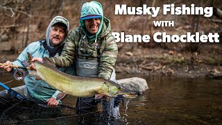 Musky Fishing with Blane Chocklett [upl. by Marisa384]