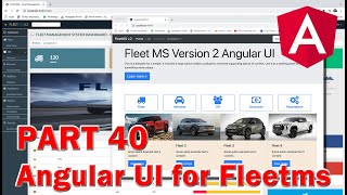 Part 40  Build an Angular UI for FleetMS v2 [upl. by Yobybab]