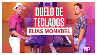 DUELO DE TECLADOS ELIAS MONKBEL [upl. by Petta]