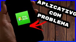 Aplicativo Pag Bank não abre APLICATIVO pagbank não funciona RESOLVIDO [upl. by Halak]