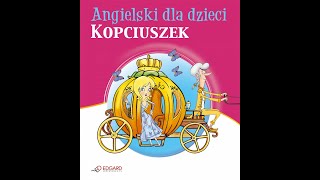 ANGIELSKI DLA DZIECI  Kopciuszek  Cinderella [upl. by Allyson]