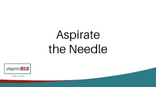 Aspirating a Needle Before Injection [upl. by Ardnaskela]