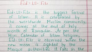 Write a short essay on Eid  Essay on EidUlFitr  Paragraph on EidUlFitr  English [upl. by Aihtiekal]