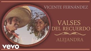 Vicente Fernández  Alejandra Cover Audio [upl. by Danaher]