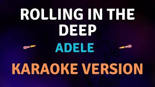 ROLLING IN THE DEEP  Adele l Karaoke song with lyrics [upl. by Iruy]