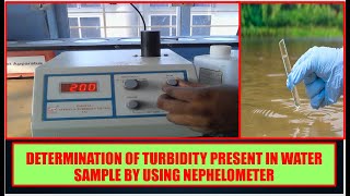 Determination of Turbidity of Water by using Nephelometer [upl. by Brocky615]