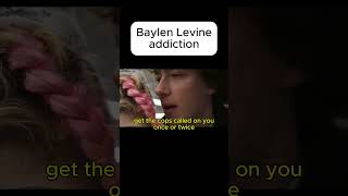 Baylen Levine Has A Problem [upl. by Evaleen]