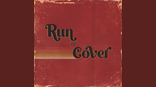 Run For Cover [upl. by Nelie]