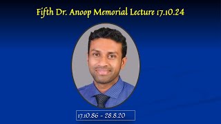 5th Dr Anoop Memorial Lecture by Dr Dr Vikas Gulani [upl. by Wane]