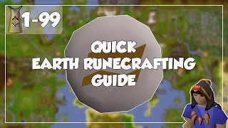 Quick Earth Runecrafting Guide  199 Runecrafting  Old School RunescapeOSRS [upl. by Dail]