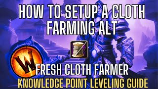 Ultimate FRESH Cloth Farming Knowledge Point Leveling Guide  WoW The War Within [upl. by Adlay]