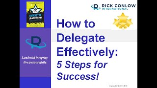 How to Delegate Effectively 5 Steps for SuccessManagement Training [upl. by Winstonn]