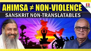 Ahimsa ≠ NonViolence  Sanskrit NonTranslatables [upl. by Bidget]