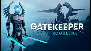 Gatekeeper Gameplay PC [upl. by Agiaf973]