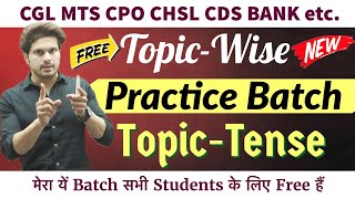 Tense Practice Class 01🎁Free Topicwise Practice Batch  For All Competitive Exams  Jaideep Sir [upl. by Nimzay]