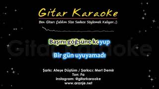 Ateşe Düştüm  Mert Demir  Gitar Karaoke [upl. by Birdt]