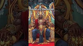 😠Ravan vs Hanuman shortvideo legend of the hanuman ravan vs hanuman youtubeshorts shortvideo [upl. by Hege993]