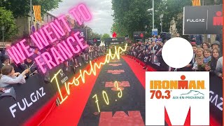 Bonjour France Ironman 703 Aix en Provence [upl. by Ynohtnacram368]