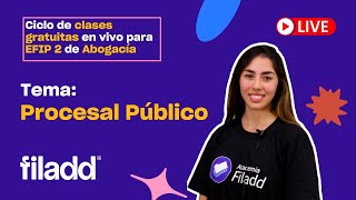 Ciclo de clases en vivo EFIP 2  Abogacía Procesal Público  Filadd [upl. by Anillek]