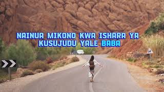 Moyo wa Kukuabudu  Wapendwa Muziki  LYRICSLYRICS VIDEO  Yale Baba Umenifanyia [upl. by Thane115]