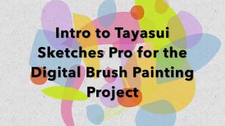 Digital Brush Painting Video Part 1 Intro to Tayasui Sketches Pro Brushes [upl. by Nothsa194]