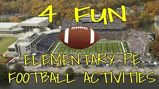 4 Fun Elementary PE FOOTBALL ACTIVITIES [upl. by Milton]