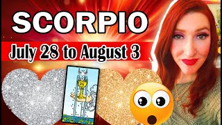 SCORPIO THIS MAY BLOW YOUR MIND THIS WEEK IN HOW THINGS PLAY OUT JULY 28 TO AUGUST 3 [upl. by Say]