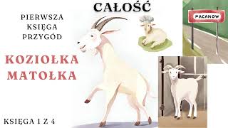 Pierwsza Księga Przygód Koziołka Matołka  Po polsku  Audiobook dla dzieci  Koziołek Matołek [upl. by Nunciata]