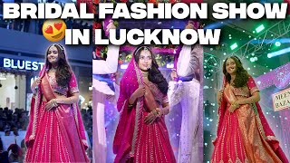 Bridal Fashion Show In Lucknow tejasswiprakash413 [upl. by Delores]