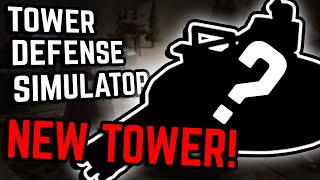 TDS GOT A NEW TOWER  FIRSTPERSON SHOOTING  Tower Defense Simulator [upl. by Guinn]