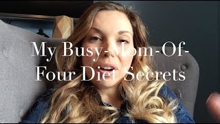 My BusyMomOfFour Diet Secrets [upl. by Oderf]