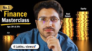 Complete Finance MasterClass 2025  For people in 20s amp 30s [upl. by Ahsienel]