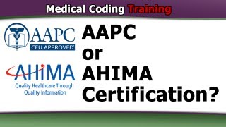 AAPC or AHIMA Certification [upl. by Darn]