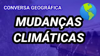 Interferência humana e fenômenos atmosféricos [upl. by Scheld334]