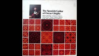 The Spanish Guitar of Oscar Ghiglia [upl. by Jauch125]