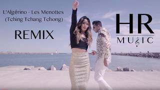 LAlgérino  Les Menottes Tching Tchang Tchong REMIX  HRMUSIC [upl. by Treboh]