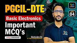 PGCIL DTE  Basic Electronics Important Objectives  Shailendra Sir [upl. by Neilson720]