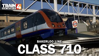 CLASS 710 on the Bakerloo Line  Train Sim World 4 [upl. by Aitenev]