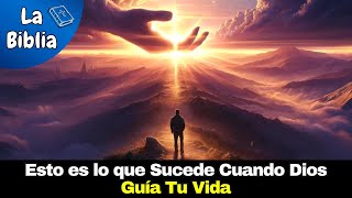 Si Notas que te Están Pasando estas Cosas es por que quotDIOS Te está GUIANDOquot La Biblia [upl. by Burkhardt]