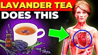 6 Reasons to Drink Lavender Tea Daily Impressive Healing Benefits [upl. by Llet299]