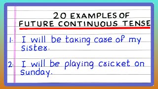 FUTURE CONTINUOUS TENSE  5  10  20 EXAMPLES OF FUTURE CONTINUOUS TENSE  IN ENGLISH GRAMMAR [upl. by Keegan]