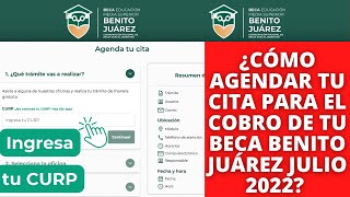 ¿CÓMO AGENDAR TU CITA paso a paso Sistema de Citas Becas Benito Juárez 2022 [upl. by Ramedlab932]